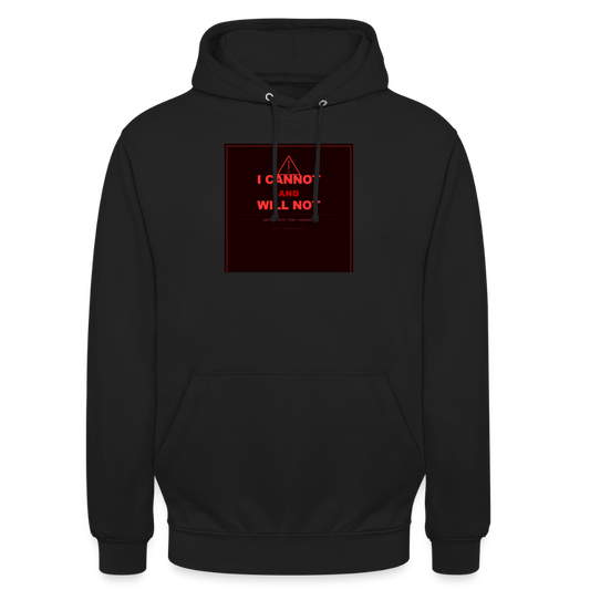 I Cannot and Will Not T-Shirt — Schwarz