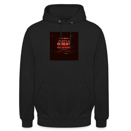 That's a Great Question! T-Shirt — Schwarz