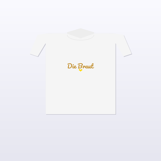 Die Braut JGA T-Shirt