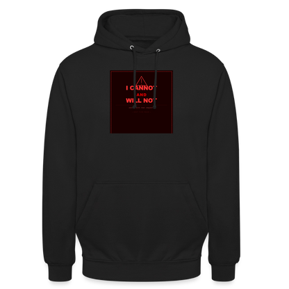 I Cannot and Will Not T-Shirt — Schwarz