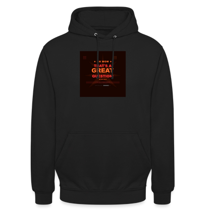 That's a Great Question! T-Shirt — Schwarz