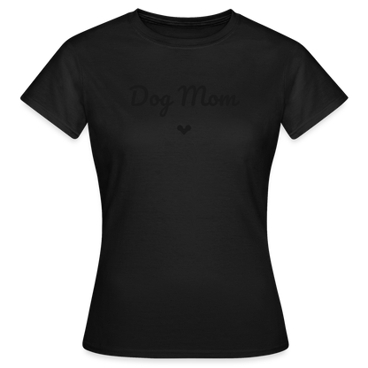Dog Mom T-Shirt — Für stolze Hundemamas