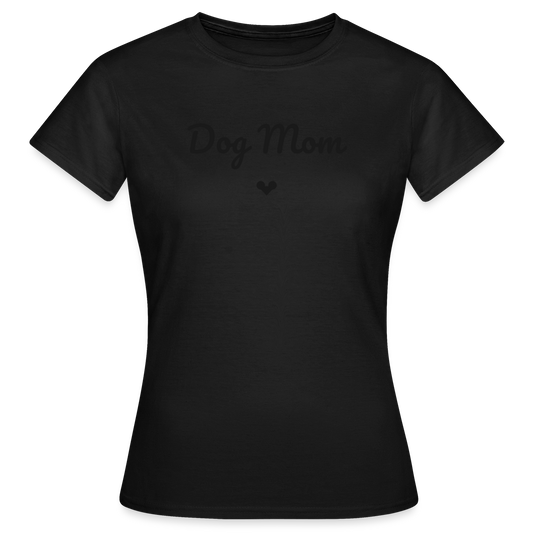 Dog Mom T-Shirt — Für stolze Hundemamas