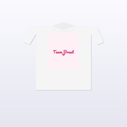 Team Braut JGA T-Shirt